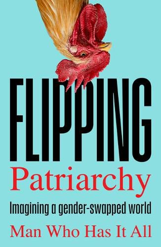 Cover image for Flipping Patriarchy