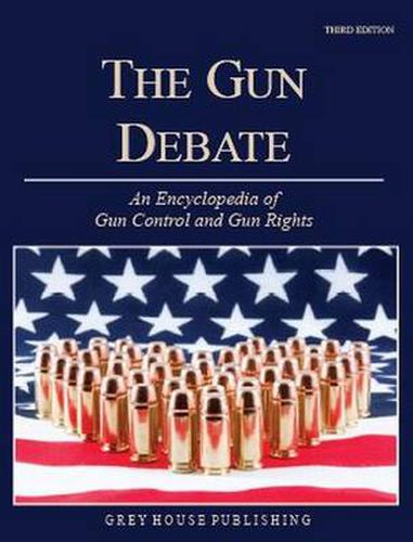 Cover image for Encyclopedia of Gun Control & Gun Rights