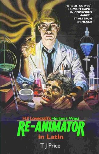Cover image for H. P. Lovecraft's Herbert West Re-Animator in Latin