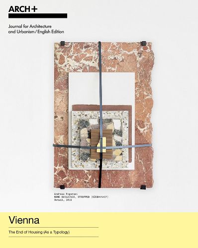 Cover image for Vienna: The End of Housing (as a Typology)