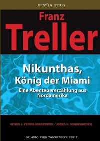 Cover image for Nikunthas, Koenig der Miami: Eine Abenteuererzahlung aus Nordamerika