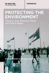 Cover image for Greening Europe: Environmental Protection in the Long Twentieth Century - A Handbook