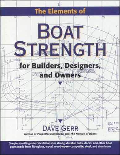 Cover image for The Elements of Boat Strength: For Builders, Designers, and Owners