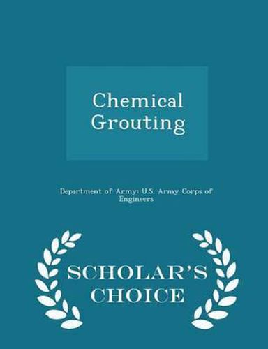 Cover image for Chemical Grouting - Scholar's Choice Edition