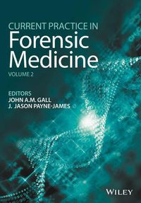 Cover image for Current Practice in Forensic Medicine V2