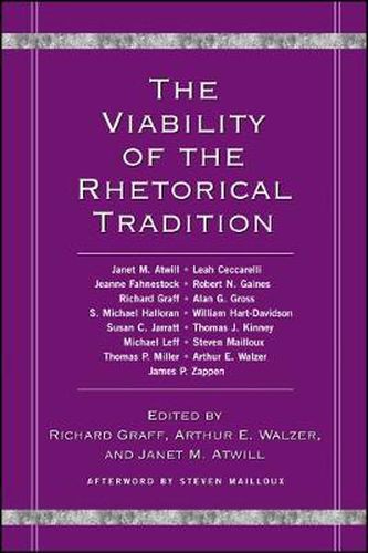 Cover image for The Viability of the Rhetorical Tradition