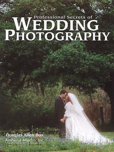 Professional Secrets of Wedding Photography