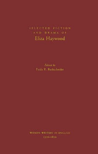 Cover image for Selected Fiction and Drama of Eliza Haywood