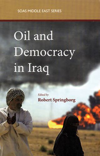 Cover image for Oil and Democracy in Iraq