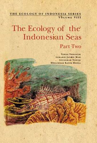 Cover image for The Ecology of the Indonesian Seas: Part II