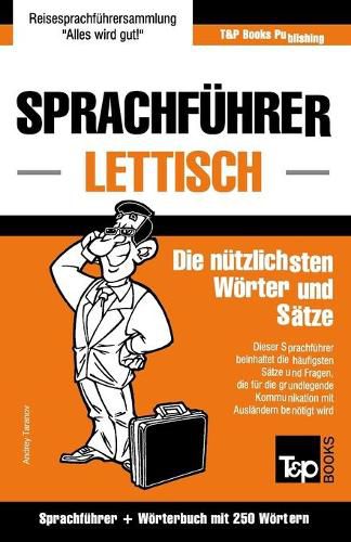 Cover image for Sprachfuhrer Deutsch-Lettisch und Mini-Woerterbuch mit 250 Woertern