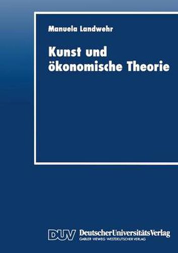 Cover image for Kunst Und OEkonomische Theorie