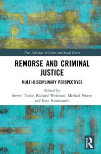 Cover image for Remorse and Criminal Justice