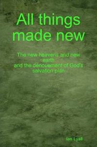 Cover image for All Things Made New