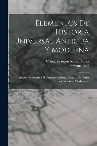 Cover image for Elementos De Historia Universal Antigua Y Moderna