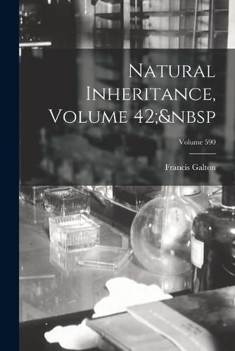 Cover image for Natural Inheritance, Volume 42; Volume 590