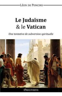 Cover image for Le Judaisme & le Vatican