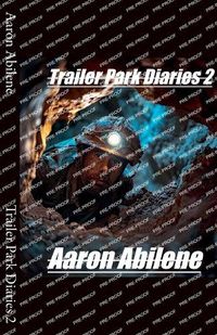 Cover image for Trailer Park Diaries 2