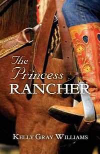 Cover image for The Princess Rancher