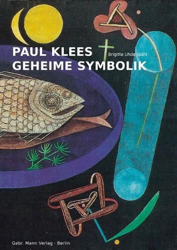 Cover image for Paul Klees Geheime Symbolik