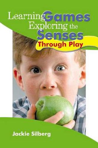 Cover image for Learning Games: Exploring the Senses Through Play