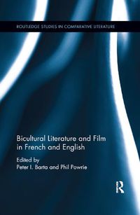 Cover image for Bicultural Literature and Film in French and English