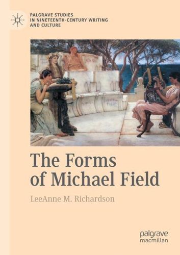 Cover image for The Forms of Michael Field