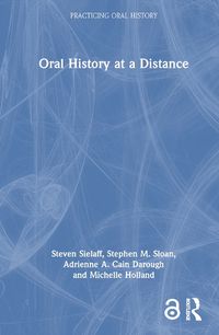 Cover image for Oral History at a Distance