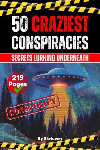 Cover image for The 50 Craziest Conspiracies