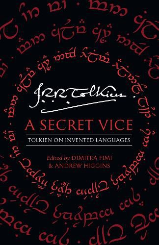 Cover image for A Secret Vice: Tolkien on Invented Languages