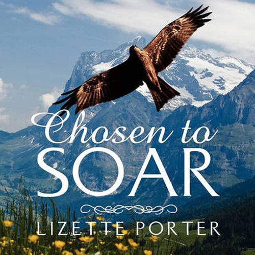 Cover image for Chosen to Soar