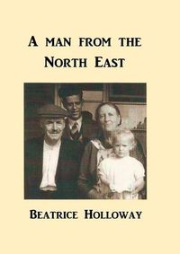 Cover image for A Man from the North East