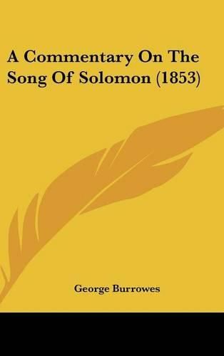 A Commentary on the Song of Solomon (1853)