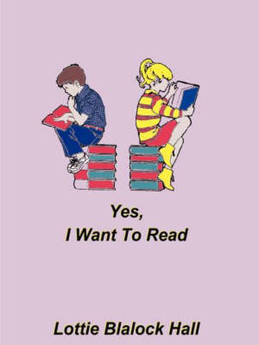 Cover image for Yes, I Want to Read