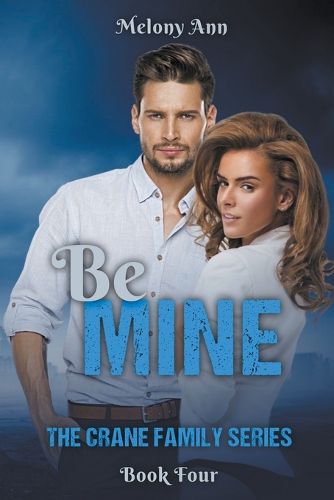 Cover image for Be Mine