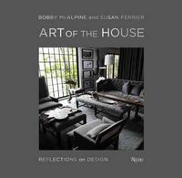 Cover image for Art of the House: Reflections on Design