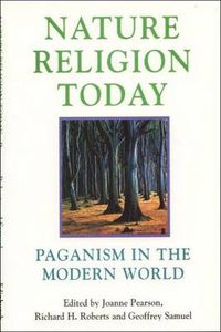Cover image for Nature Religion Today: Paganism in the Modern World