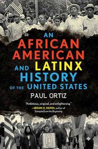 Cover image for African American and Latinx History of the United States