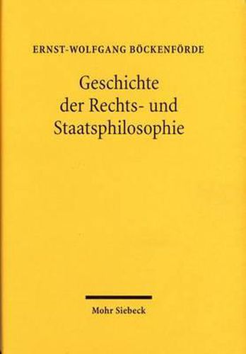 Cover image for Geschichte der Rechts- und Staatsphilosophie: Antike und Mittelalter