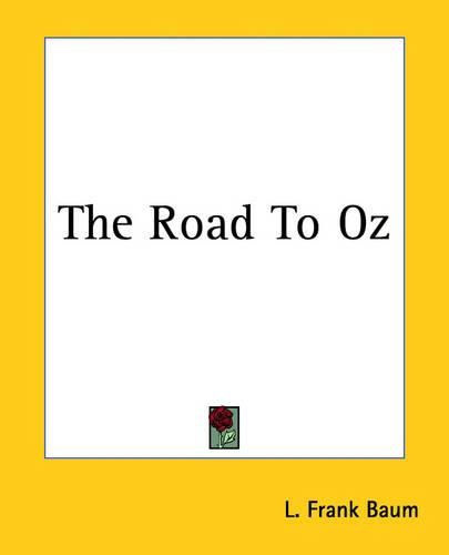 Cover image for The Road To Oz