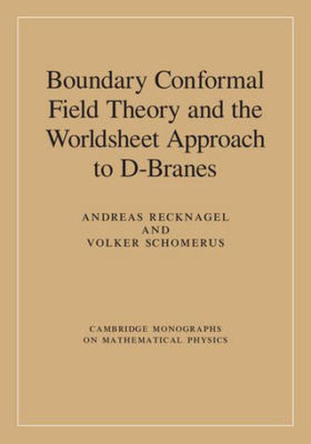 Cover image for Boundary Conformal Field Theory and the Worldsheet Approach to D-Branes