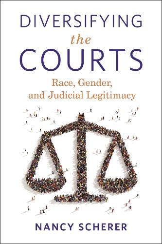 Cover image for Diversifying the Courts: Race, Gender, and Judicial Legitimacy