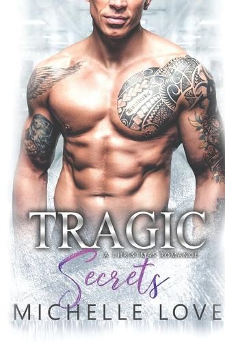 Cover image for Tragic Secrets: A Secret Baby Cowboy Romance