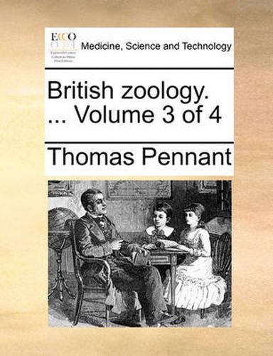 Cover image for British Zoology. ... Volume 3 of 4