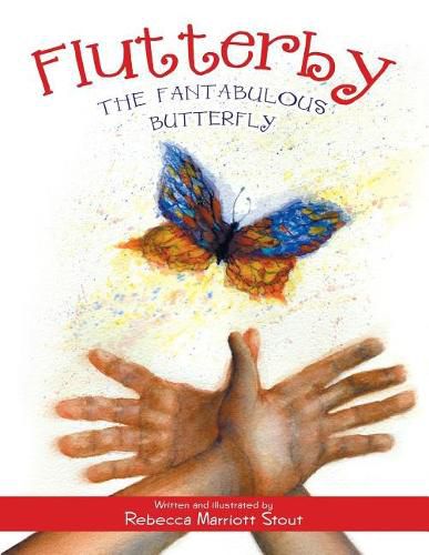 Cover image for Flutterby: The Fantabulous Butterfly