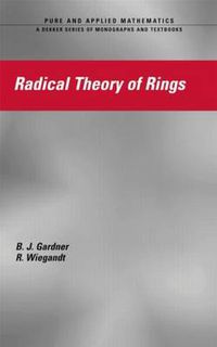 Cover image for Radical Theory of Rings