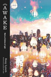 Cover image for Awake!: Walk as Children of Light