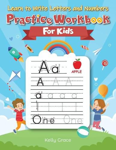 Cover image for Learn to Write Letters and Numbers Practice Workbook for Kids