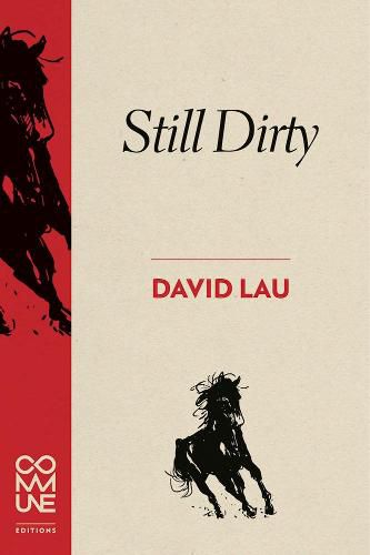 Cover image for Still Dirty: Poems 2009-2015