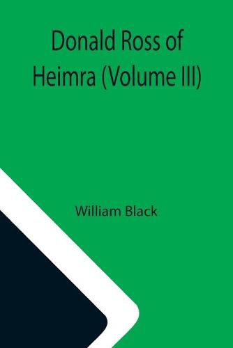 Cover image for Donald Ross of Heimra (Volume III)